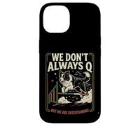 Custodia per iPhone 14 Agility Dog Joke We Don't Always Q Funny Handler Dicendo