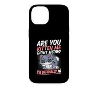 Custodia per iPhone 14 Are You Kitten Me Right Meow I'm Official 70 Gatto di un anno