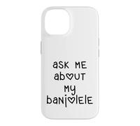 Custodia per iPhone 14 Ask Me About My Banjolele Ukulele Cuore Lettere
