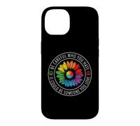 Custodia per iPhone 14 Be Careful Who You Hate Rainbow Sunflower Gay LGBT Pride