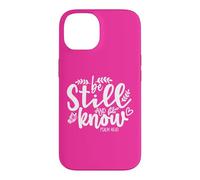 Custodia per iPhone 14 Be Still and Know That I Am God Bible Verse Psalm 46 10 Pink