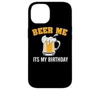Custodia per iPhone 14 Beer Me It's My Birthday Funny Drinking Team Beer Lover