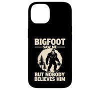Custodia per iPhone 14 Bigfoot mi ha visto ma nessuno gli crede
