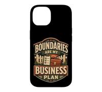 Custodia per iPhone 14 Boundaries Are My Business Plan Umorismo limiti