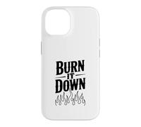 Custodia per iPhone 14 Burn It Down - Dichiarazione audace per ribelli e sognatori