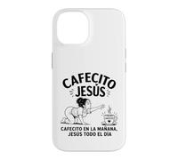 Custodia per iPhone 14 Cafecito en la Mañana Jesús Todo el Día Latina