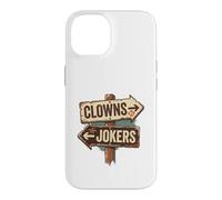 Custodia per iPhone 14 Cartello vintage con clowns to the right jolly to the left
