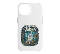 Custodia per iPhone 14 C'era una Vodka. Divertente Alcool serata pub discoteca