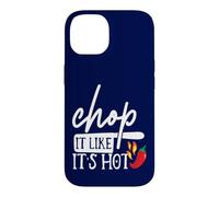 Custodia per iPhone 14 Chop It Like Its Hot Pepper - Divertente costume da chef