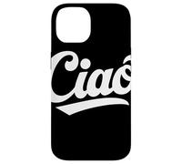 Custodia per iPhone 14 Ciao Scritta Italia Tipografia Cultura Italiana