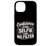 Custodia per iPhone 14 Confidence Level Selfie With No Filter Respect Energy -