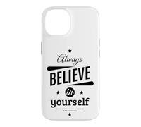 Custodia per iPhone 14 Cool Always Believe in Yourself Illustration Graphic Designs