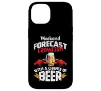 Custodia per iPhone 14 Crawfish with a Chance of Beer Weekend Forecast Seafood Boil