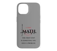 Custodia per iPhone 14 Divertente citazione matematica, Math The First Step is Admitting you have