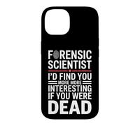 Custodia per iPhone 14 Divertente scienziato forense dicendo che ti trovo di più