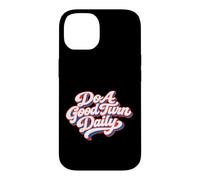 Custodia per iPhone 14 Do A Good Turn Daily Scouts BSA Slogan Retro Typography