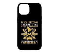 Custodia per iPhone 14 Duck Hunting The Only Time It's Not Awkward To Get A Woodie