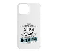 Custodia per iPhone 14 È una cosa Alba che non capiresti divertente nome Alba
