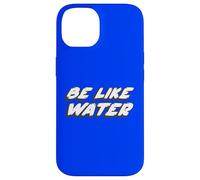 Custodia per iPhone 14 Essere come l'acqua | Do Martial Arts Quote Lee