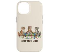 Custodia per iPhone 14 Funny Cats Chaos Not Our Job Amante dei gatti