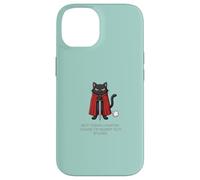 Custodia per iPhone 14 Funny Knight Cat Not Today Fartin Cattitude M'Lord Dad Mom