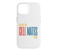 Custodia per iPhone 14 Funny Microbiology Pun Siamo tutti compagni di cellule qui