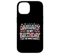 Custodia per iPhone 14 Gennaio è il mio compleanno Yup L"intero mese Gennaio Bday