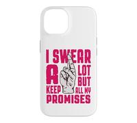 Custodia per iPhone 14 Giuro molto ma mantengo tutte le mie promesse