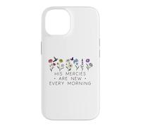 Custodia per iPhone 14 His Mercies are New Every Morning Bible Verse Christian God