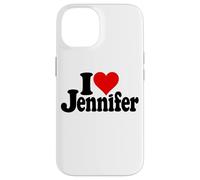 Custodia per iPhone 14 I LOVE HEART JENNIFER JEN JENNY NOME SU UN TEE