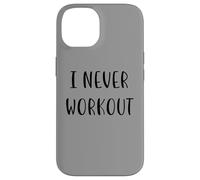 Custodia per iPhone 14 I never workout Divertente Idea Bianca Lie Party