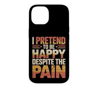 Custodia per iPhone 14 I Pretend To Be Happy Despite The Pain Sentimenti feriti
