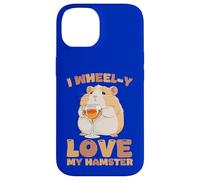 Custodia per iPhone 14 I Wheel-y Love My Hamster Funny Pet Roditore Proprietario