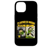 Custodia per iPhone 14 Id Rather Be Horsing Divertente Hobby Fuga a cavallo