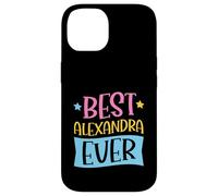 Custodia per iPhone 14 Il miglior nome personalizzato Alexandra mai abbinato