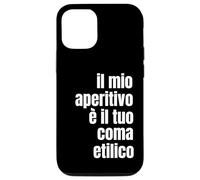 Custodia per iPhone 14 il mio aperitivo è il tuo coma etilico
