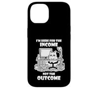 Custodia per iPhone 14 I'm Here for the Income Not the Outcome Cat Worker Gear