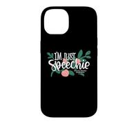 Custodia per iPhone 14 Im Just Speechie Patologo Linguoterapia Pesche