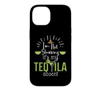 Custodia per iPhone 14 Im Not Slurring Its My Tequila Accent Margarita Day Drinking