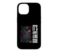Custodia per iPhone 14 IT Support Sysadmin It's Always A DNS Issue