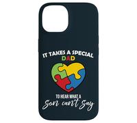 Custodia per iPhone 14 It Takes A Special Dad - To Hear What A Son Can Say Father