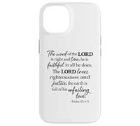 Custodia per iPhone 14 La Parola del Signore è giusta e vera Salmo 33:4 Scrittura