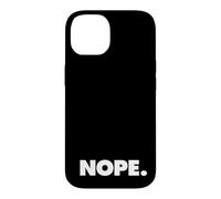 Custodia per iPhone 14 La parola Nope | Un design che dice Nope