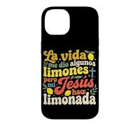 Custodia per iPhone 14 La Vida Me Dio Limones Pero Jesus Hizo Limonada Christian