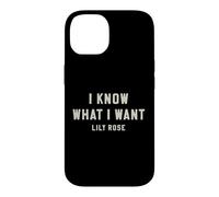 Custodia per iPhone 14 Lily Rose So cosa voglio audace