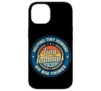 Custodia per iPhone 14 Logo vintage con scritta "Helping Tiny Humans Do Big Things Teacher"
