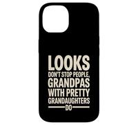 Custodia per iPhone 14 Look Dont Stop People Grandpas With Pretty Grandaughters Do