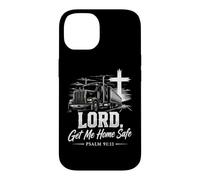 Custodia per iPhone 14 LORD, Get Me Home Safe - Psalm 91:11 Christian Trucker