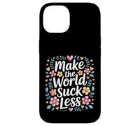 Custodia per iPhone 14 Make The World Suck Less Influenza della gentilezza -
