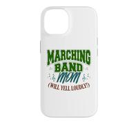 Custodia per iPhone 14 Marching Band Mama (si sentono lamenti!)